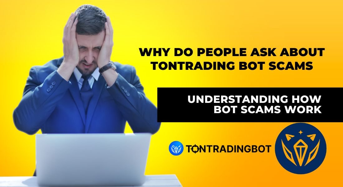 Tontradingbot Scams